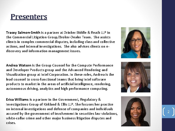 Presenters Tracey Salmon-Smith is a partner at Drinker Biddle & Reath LLP in the