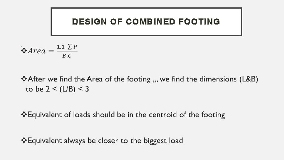 DESIGN OF COMBINED FOOTING • 