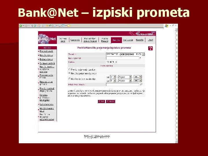 Bank@Net – izpiski prometa (4392302848 