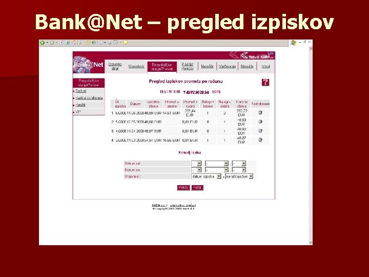 Bank@Net – pregled izpiskov 74392302834 