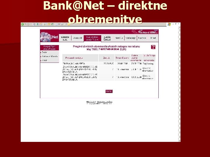 Bank@Net – direktne obremenitve 743927465302834 