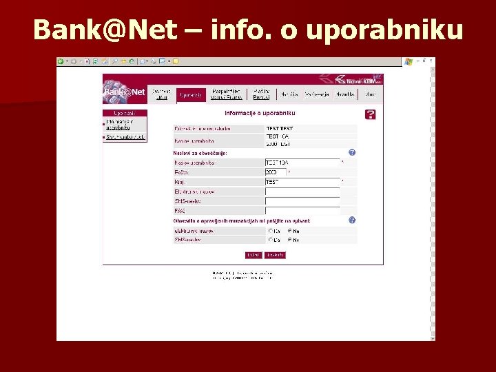 Bank@Net – info. o uporabniku 