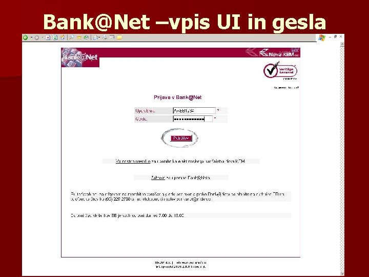 Bank@Net –vpis UI in gesla 