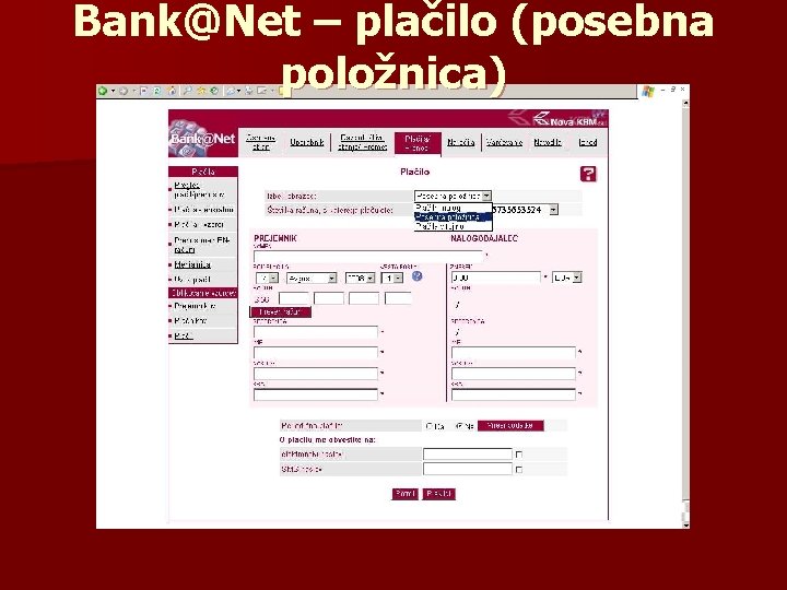 Bank@Net – plačilo (posebna položnica) 6735653524 