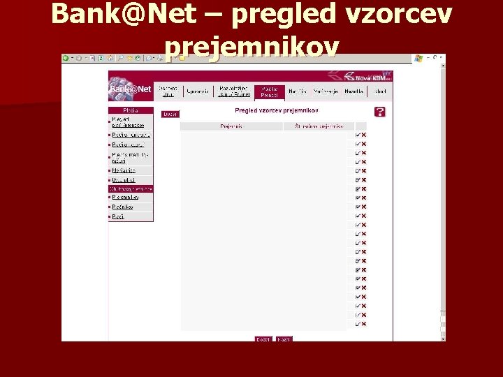 Bank@Net – pregled vzorcev prejemnikov 