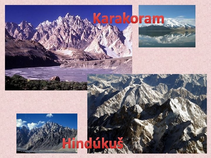 Karakoram Hindúkuš 