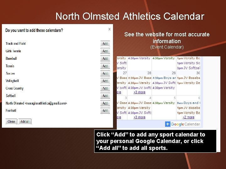 North Olmsted Athletics Calendar See the website for most accurate information (Event Calendar) Click