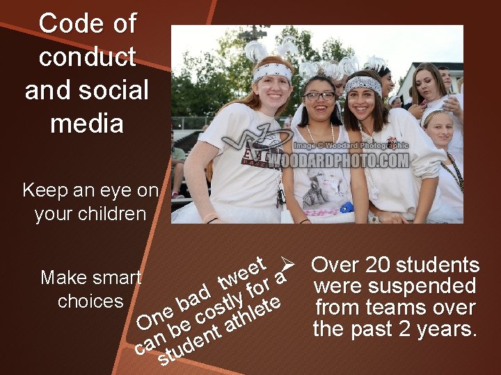 Code of conduct and social media Keep an eye on your children t Ø