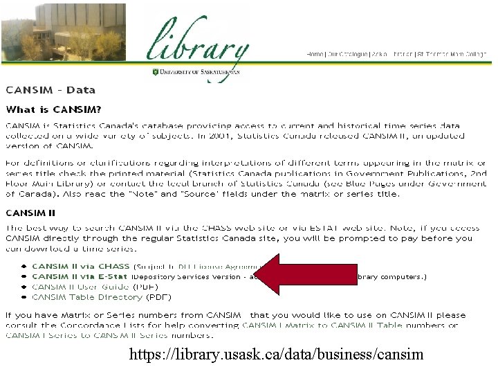 https: //library. usask. ca/data/business/cansim 