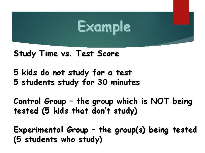 Example Study Time vs. Test Score 5 kids do not study for a test