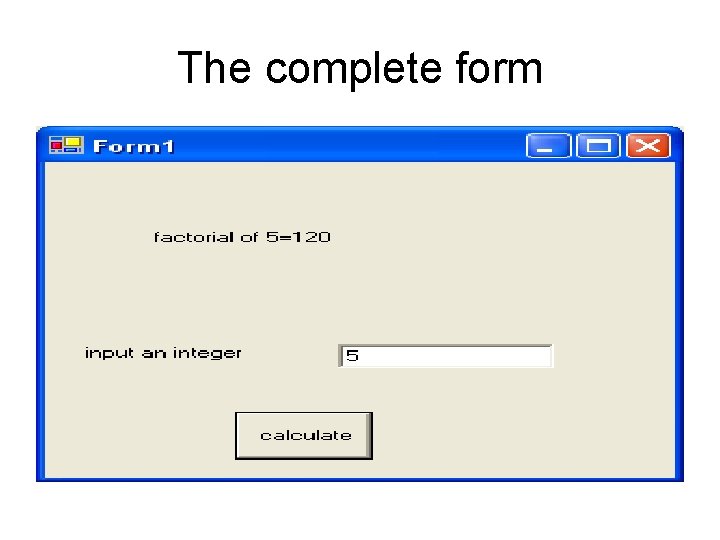 The complete form 