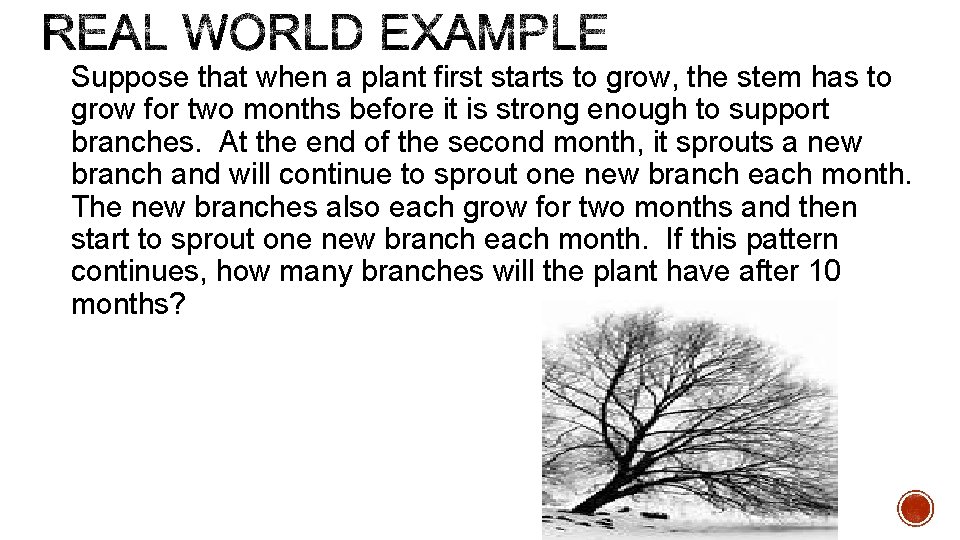 Suppose that when a plant first starts to grow, the stem has to grow Suppose that when a plant first starts to grow, the stem has to grow