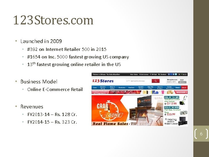 123 Stores. com • Launched in 2009 • #392 on Internet Retailer 500 in