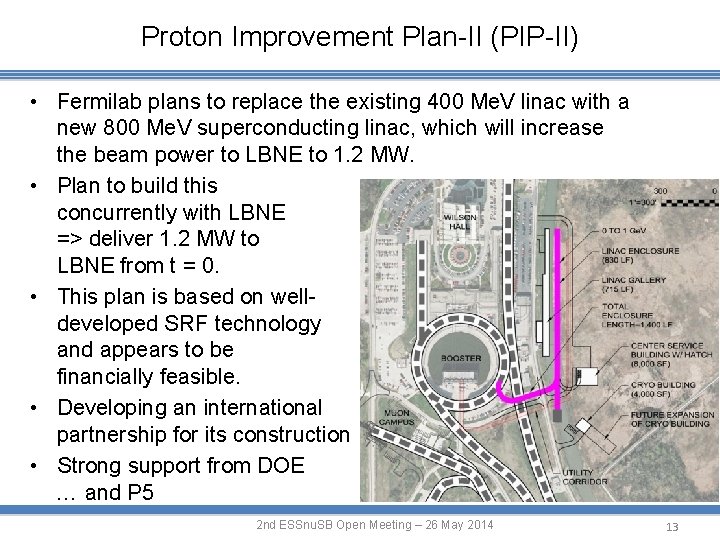 Proton Improvement Plan-II (PIP-II) • Fermilab plans to replace the existing 400 Me. V