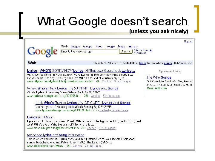 What Google doesn’t search (unless you ask nicely) 