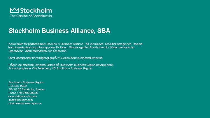 Stockholm Business Alliance, SBA Inom ramen för partnerskapet Stockholm Business Alliance – 53 kommuner