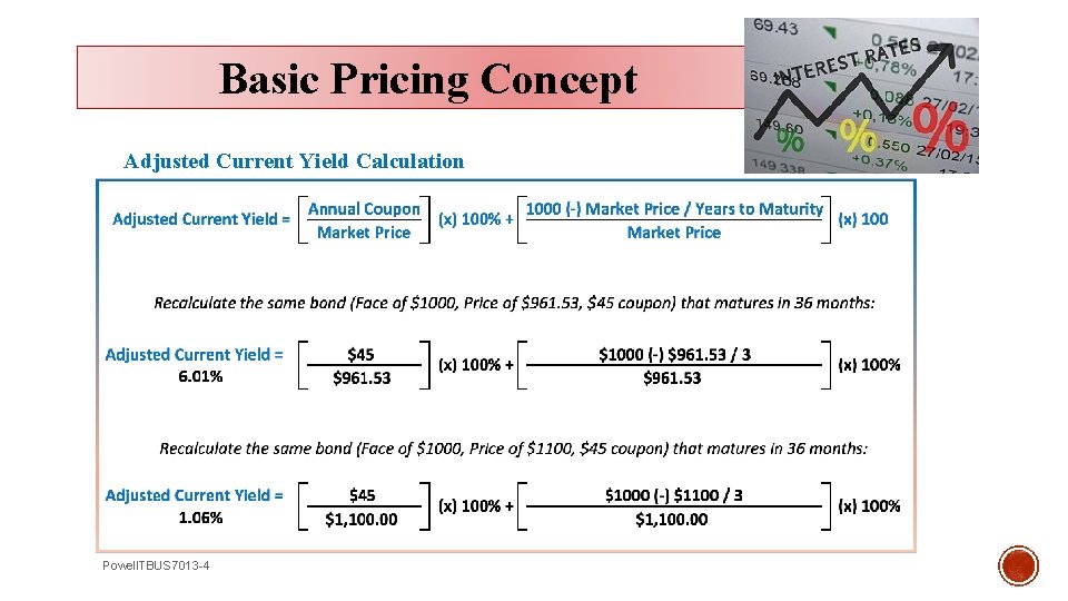 Basic Pricing Concept Adjusted Current Yield Calculation Powell. TBUS 7013 -4 