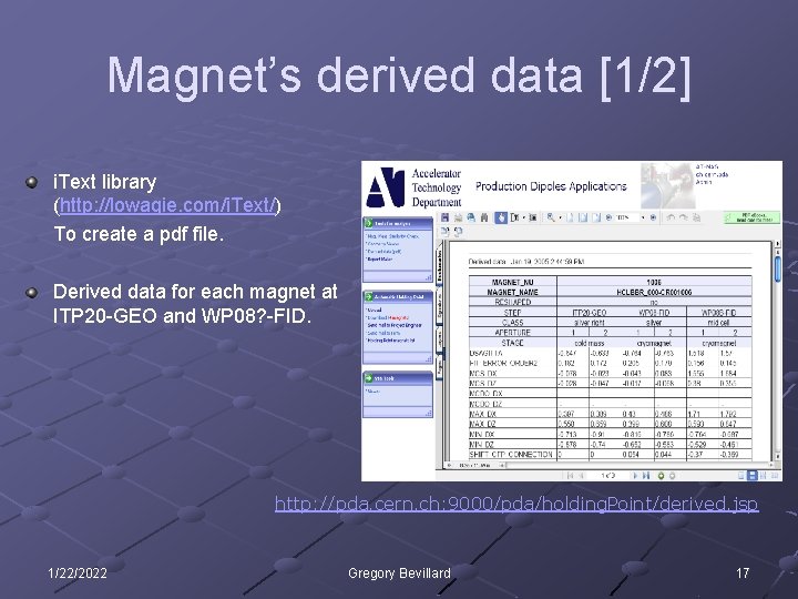 Magnet’s derived data [1/2] i. Text library (http: //lowagie. com/i. Text/) To create a