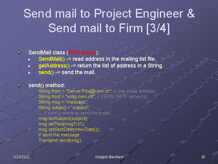 Send mail to Project Engineer & Send mail to Firm [3/4] Send. Mail class