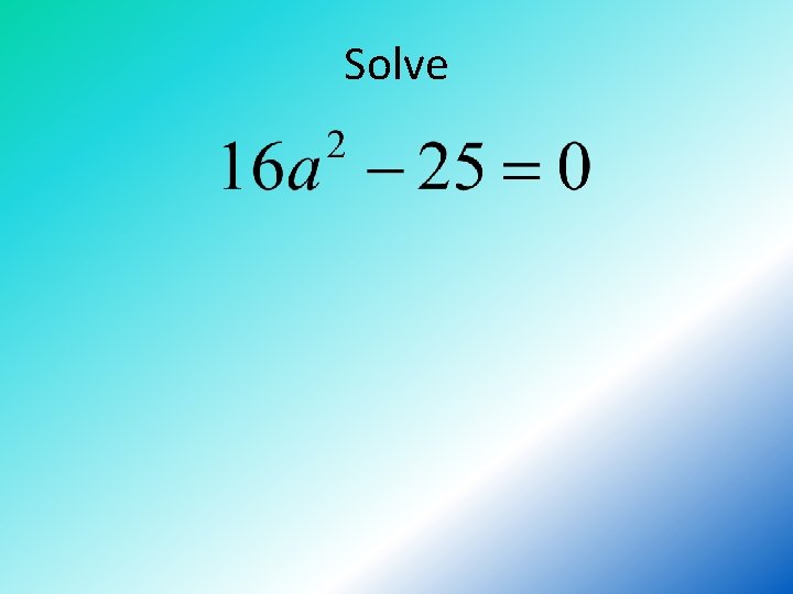 Solve 