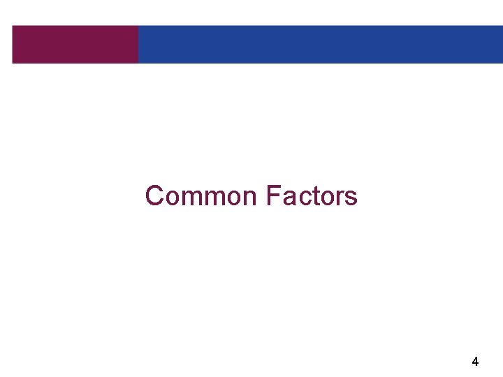 Common Factors 4 