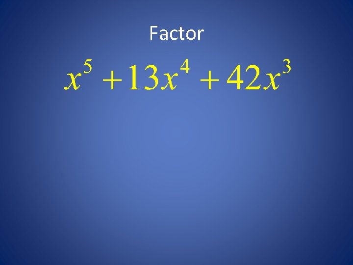 Factor 