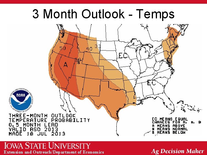 3 Month Outlook - Temps Extension and Outreach/Department of Economics 