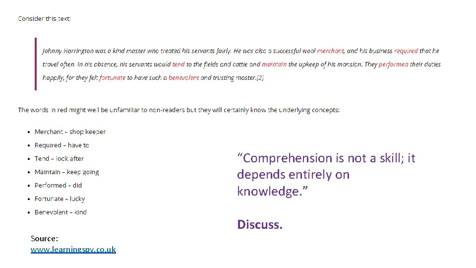 “Comprehension is not a skill; it depends entirely on knowledge. ” Discuss. Source: www.
