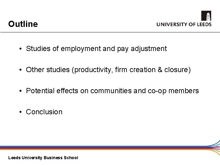 Outline • Studies of employment and pay adjustment • Other studies (productivity, firm creation