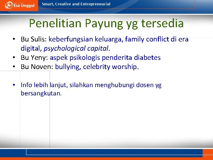 Penelitian Payung yg tersedia • Bu Sulis: keberfungsian keluarga, family conflict di era digital, Penelitian Payung yg tersedia • Bu Sulis: keberfungsian keluarga, family conflict di era digital,