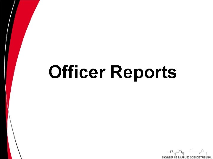 Officer Reports 