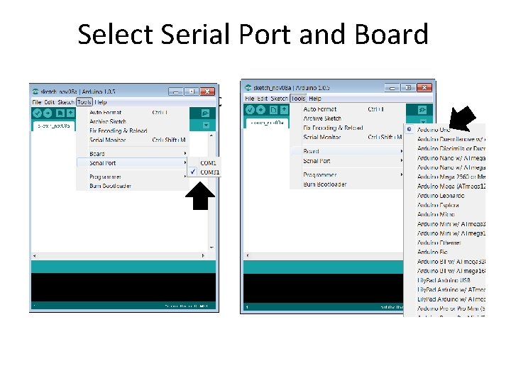 Select Serial Port and Board Select Serial Port and Board