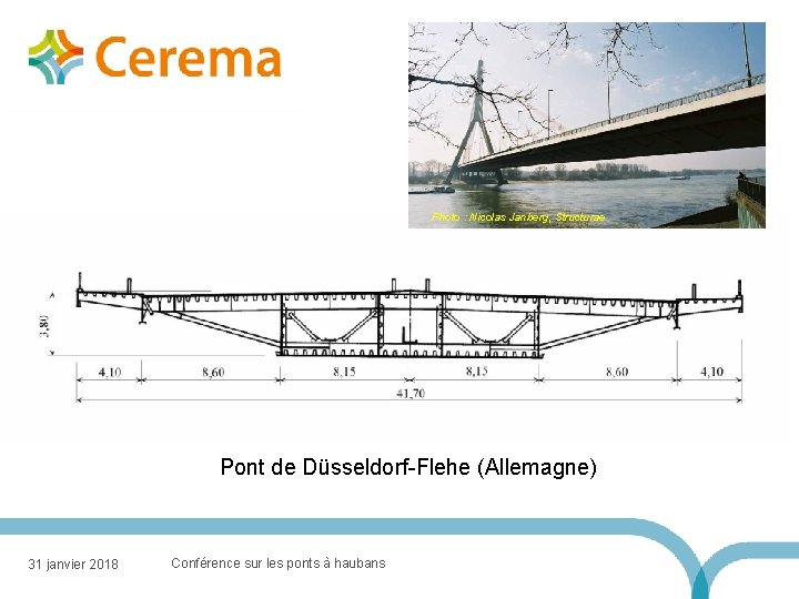 Photo : Nicolas Janberg, Structurae Pont de Düsseldorf-Flehe (Allemagne) 31 janvier 2018 Conférence sur