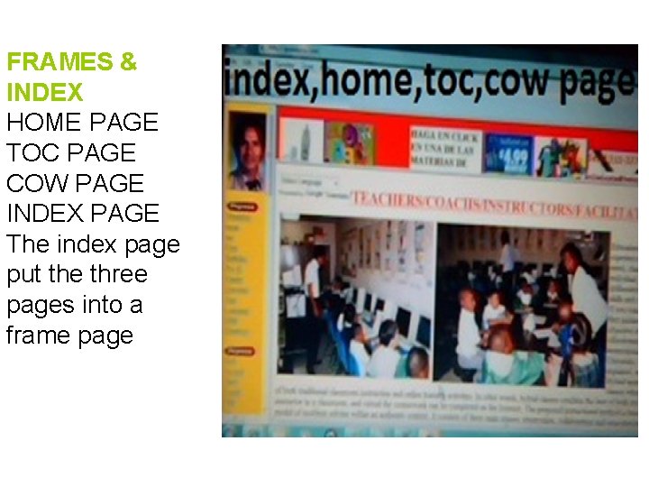 FRAMES & INDEX HOME PAGE TOC PAGE COW PAGE INDEX PAGE The index page