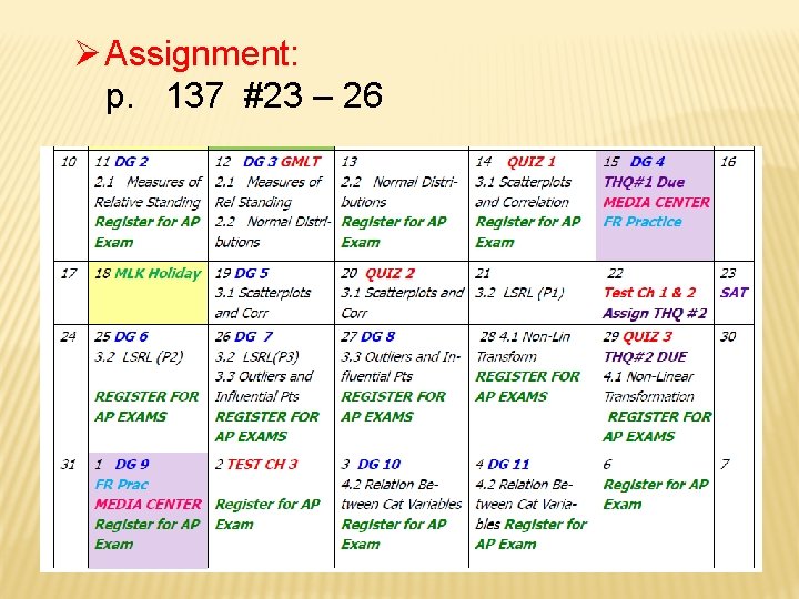  Assignment: p. 137 #23 – 26 