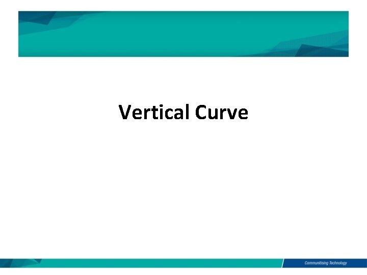 Vertical Curve 