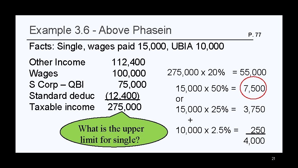 Example 3. 6 - Above Phasein P. 77 Facts: Single, wages paid 15, 000,