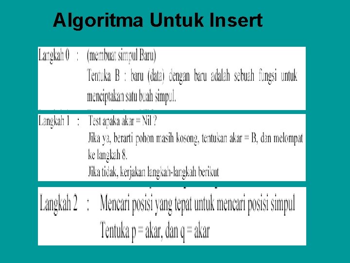 Algoritma Untuk Insert 
