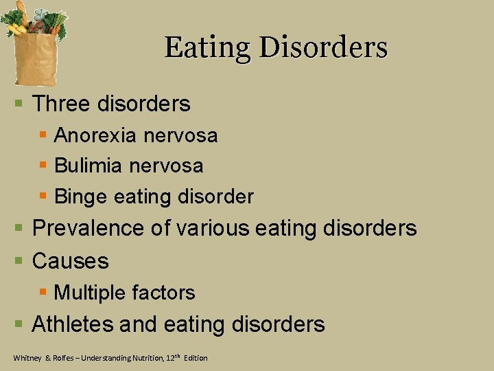 Eating Disorders § Three disorders § Anorexia nervosa § Bulimia nervosa § Binge eating