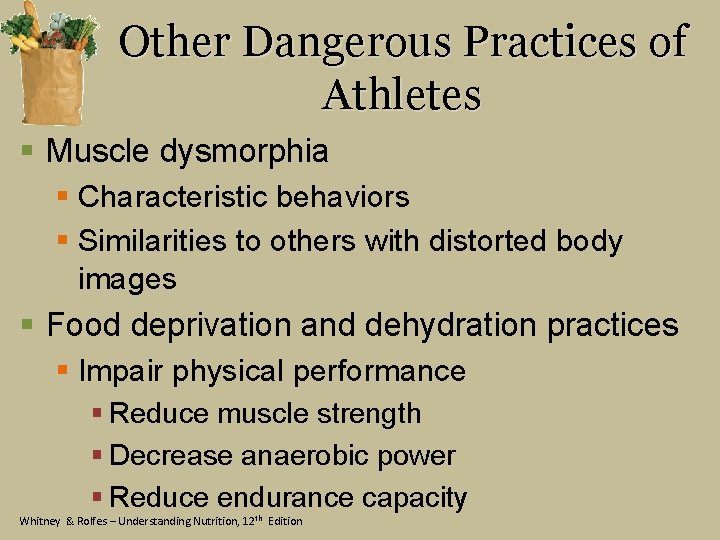Other Dangerous Practices of Athletes § Muscle dysmorphia § Characteristic behaviors § Similarities to