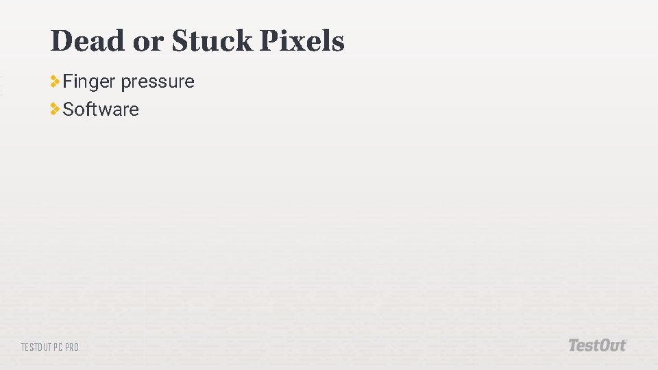 Dead or Stuck Pixels Finger pressure Software TESTOUT PC PRO 