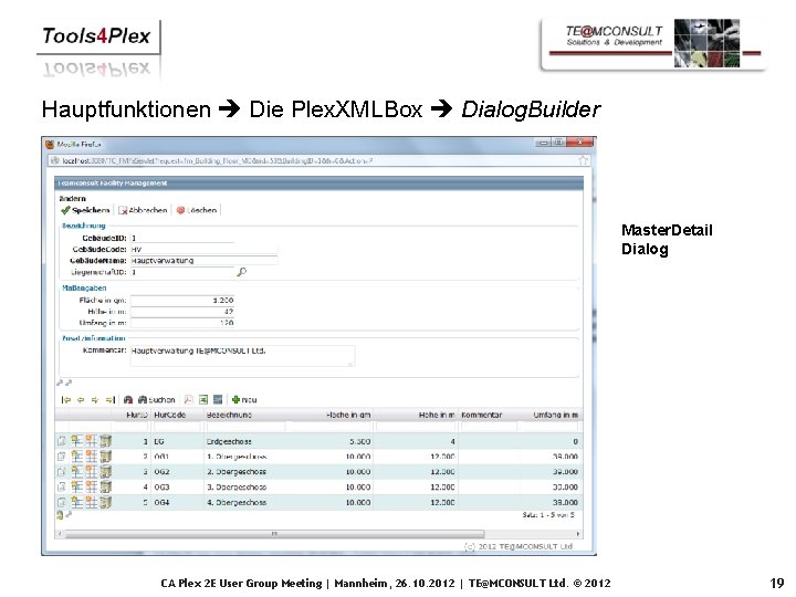 Hauptfunktionen Die Plex. XMLBox Dialog. Builder Master. Detail Dialog CA Plex 2 E User