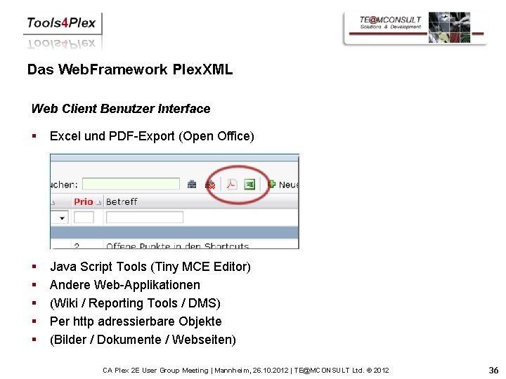 Das Web. Framework Plex. XML Web Client Benutzer Interface § Excel und PDF-Export (Open