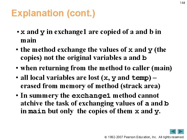 144 Explanation (cont. ) • x and y in exchange 1 are copied of