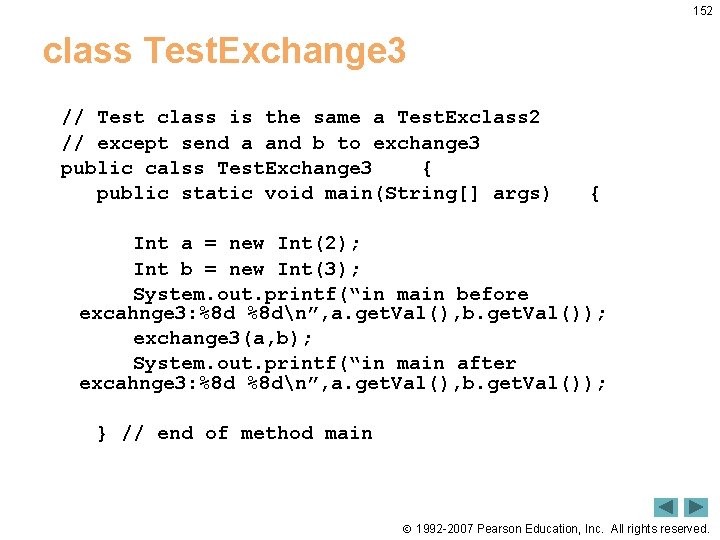 152 class Test. Exchange 3 // Test class is the same a Test. Exclass