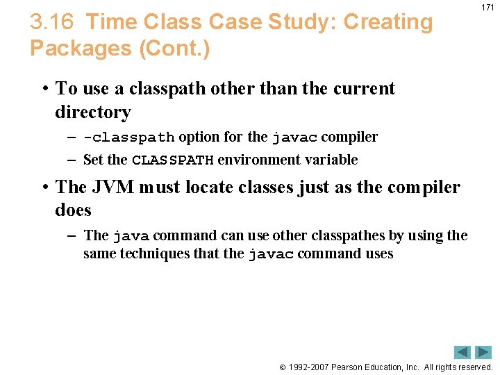 3. 16 Time Class Case Study: Creating Packages (Cont. ) 171 • To use
