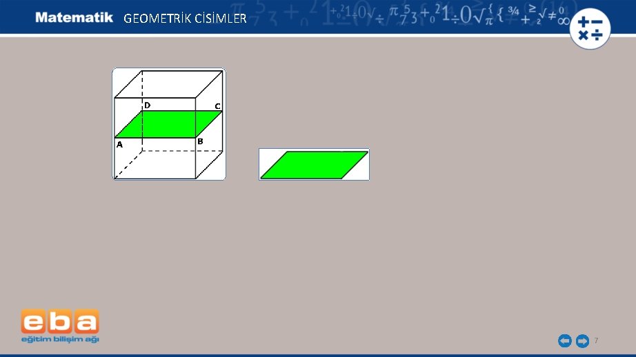 GEOMETRİK CİSİMLER 7 