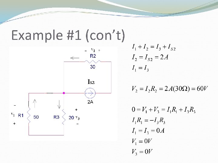 Example #1 (con’t) IS 2 