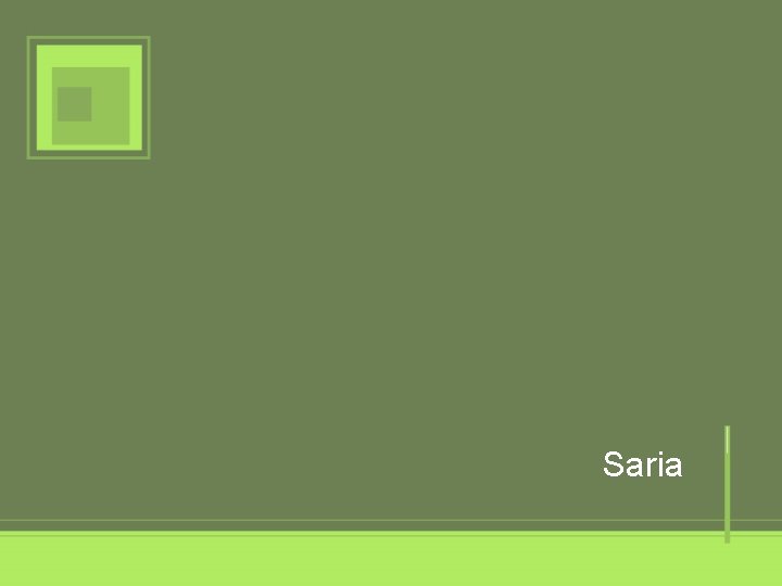 Saria 