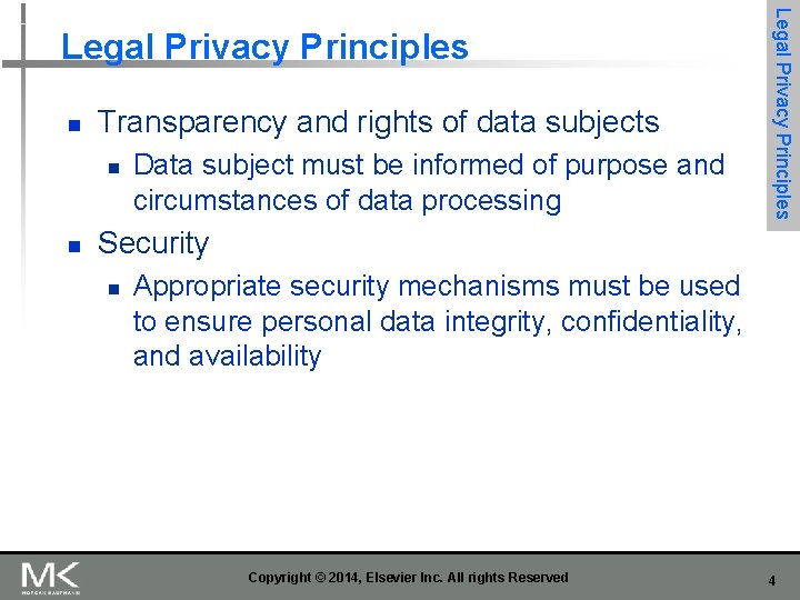 n Transparency and rights of data subjects n n Data subject must be informed